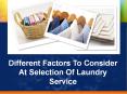 Things to Remember while choosing a Laundry service PowerPoint PPT Presentation