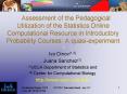 Assessment of the Pedagogical Utilization of the Statistics Online Computational Resource in Introductory Probability Courses: A quasi-experiment PowerPoint PPT Presentation