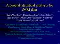 A general statistical analysis for fMRI data PowerPoint PPT Presentation