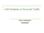 Self-Similarity in Network Traffic
