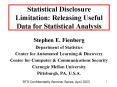 Statistical Disclosure Limitation: Releasing Useful Data for Statistical Analysis PowerPoint PPT Presentation