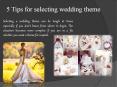 5 Tips for selecting wedding theme PowerPoint PPT Presentation