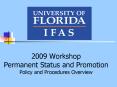 2009 Workshop Permanent Status and Promotion Policy and Procedures Overview PowerPoint PPT Presentation