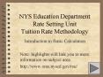 NYS Education Department Rate Setting Unit Tuition Rate Methodology PowerPoint PPT Presentation