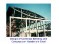 Design of Combined Bending and Compression Members in Steel PowerPoint PPT Presentation