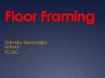 Floor Framing PowerPoint PPT Presentation