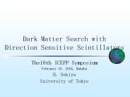 Dark Matter Search with Direction Sensitive Scintillators