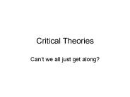 Critical Theories