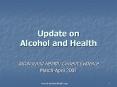 Update on Alcohol and Health PowerPoint PPT Presentation