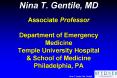 Nina T. Gentile, MD Associate Professor Department of Emergency Medicine Temple University Hospital PowerPoint PPT Presentation