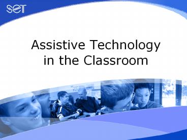 Assistive Technology