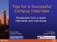 Tips for a Successful Campus Interview PowerPoint PPT Presentation
