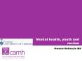 Mental health, youth and racism PowerPoint PPT Presentation