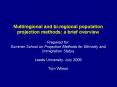 Multiregional and bi-regional population projection methods: a brief overview PowerPoint PPT Presentation