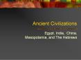 Ancient Civilizations PowerPoint PPT Presentation