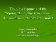 The development of the Cypriot Disability Movement: A preliminary theoretical model PowerPoint PPT Presentation