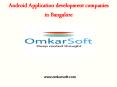 Android Application Development Companies In Bangalore PowerPoint PPT Presentation