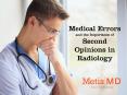 Medical Errors and the Importance of Second Opinions in Radiology PowerPoint PPT Presentation