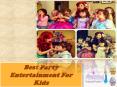 Best Party Entertainment PowerPoint PPT Presentation