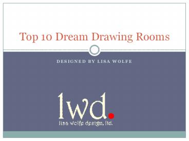 Top 10 Dream Drawing Room Decorations