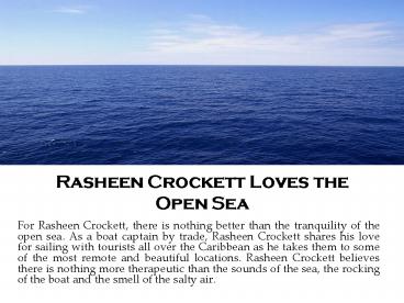 Rasheen Crockett Loves the Open Sea