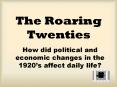 The Roaring Twenties PowerPoint PPT Presentation