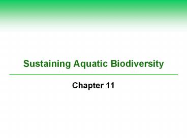 Sustaining Aquatic Biodiversity