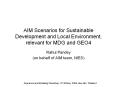 AIM Scenarios for Sustainable Development and Local Environment, relevant for MDG and GEO4 PowerPoint PPT Presentation