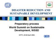 DISASTER REDUCTION AND SUSTAINABLE DEVELOPMENT