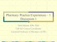 Pharmacy Practice Experiences  PowerPoint PPT Presentation