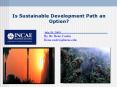 Is Sustainable Development Path an Option? PowerPoint PPT Presentation