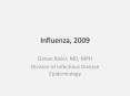 Influenza, 2009 PowerPoint PPT Presentation