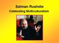 Salman Rushdie PowerPoint PPT Presentation