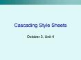 Cascading Style Sheets PowerPoint PPT Presentation