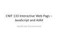 CNIT 133 Interactive Web Pags  PowerPoint PPT Presentation