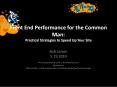 Front End Performance for the Common Man: Practical Strategies to Speed Up Your Site PowerPoint PPT Presentation