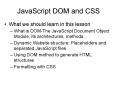 JavaScript DOM and CSS PowerPoint PPT Presentation
