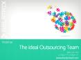 The Ideal Outsourcing Team - Live Webinar PowerPoint PPT Presentation