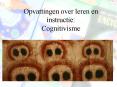 Opvattingen over leren en instructie: Cognitivisme PowerPoint PPT Presentation