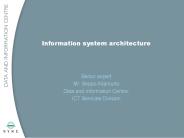 Information system architecture