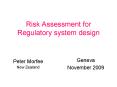 Risk Assessment for Regulatory system design PowerPoint PPT Presentation