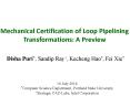 Mechanical Certification of Loop Pipelining Transformations: A Preview PowerPoint PPT Presentation