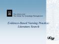 Evidence-Based Nursing Practice: Literature Search PowerPoint PPT Presentation
