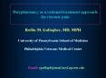 Polypharmacy as a rational treatment approach for chronic pain PowerPoint PPT Presentation