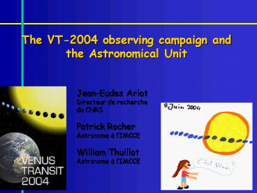 The VT-2004 observing campaign and the Astronomical Unit