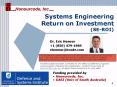 Systems Engineering Return on Investment (SE-ROI) PowerPoint PPT Presentation