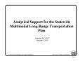 Analytical Support for the Statewide Multimodal Long-Range Transportation Plan PowerPoint PPT Presentation