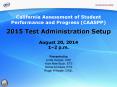 2015 Test Administration Setup PowerPoint PPT Presentation