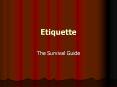 Etiquette PowerPoint PPT Presentation