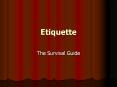 Etiquette PowerPoint PPT Presentation
